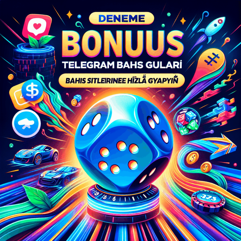 deneme bonusu veren Telegram bahis grupları